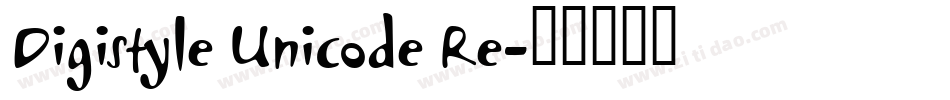 Digistyle Unicode Re字体转换
